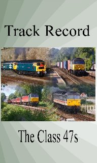 Track Record - The Class 47s